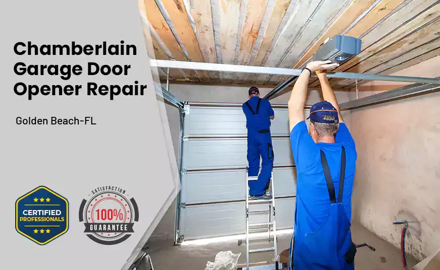Chamberlain Garage Door Opener Repair  Golden Beach-FL