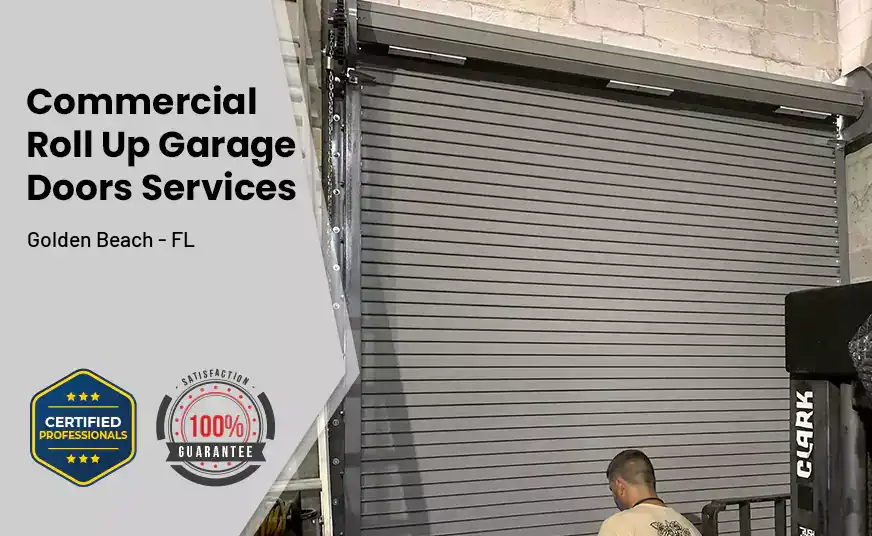 Commercial Roll Up Garage Door Golden Beach - FL