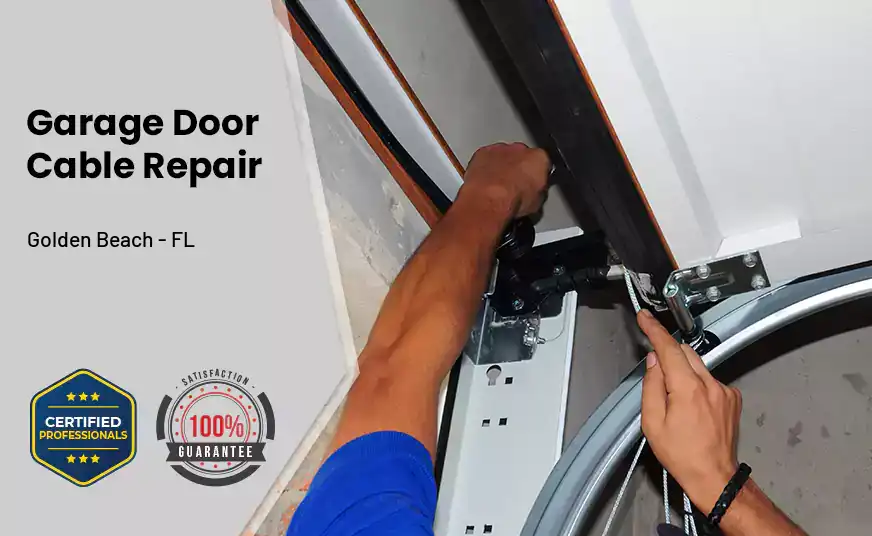 Garage Door Cable Repair Golden Beach - FL