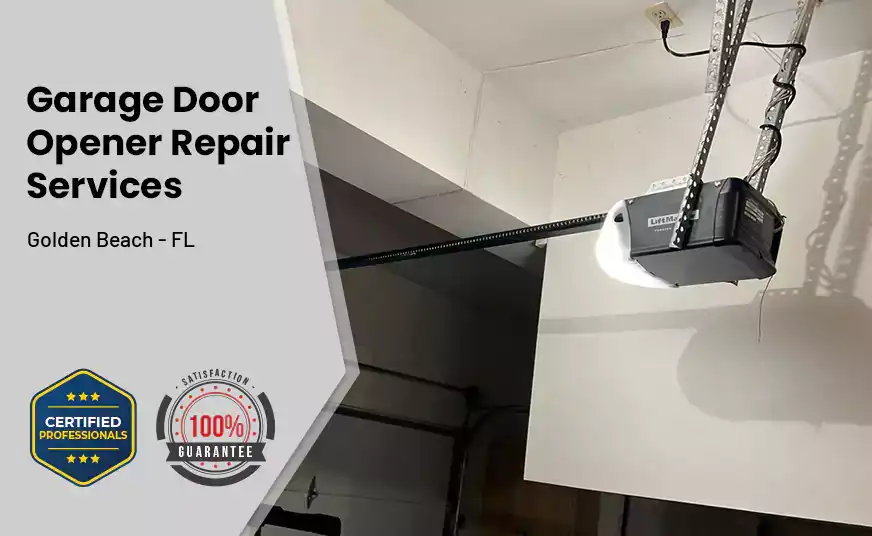 Garage Door Opener Repair Services Golden Beach - FL