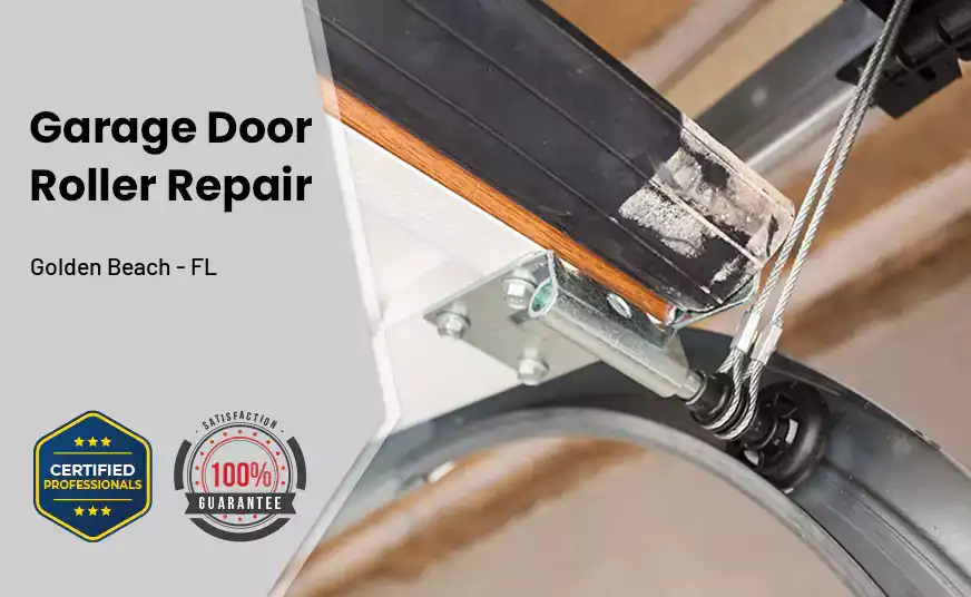 Garage Door Roller Repair Golden Beach - FL