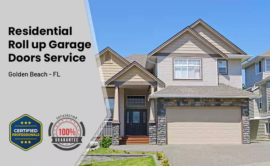 Residential Roll Up Garage Door Golden Beach - FL