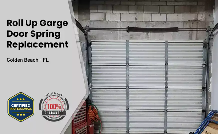 Roll Up Garage Door Spring Replacement Golden Beach - FL